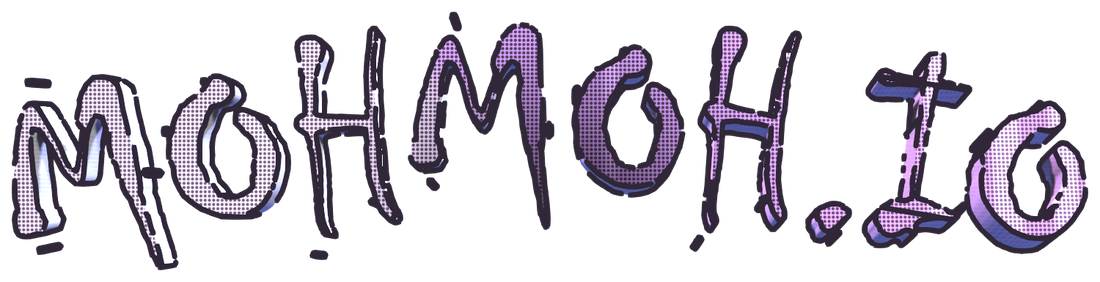 MohMoh.io